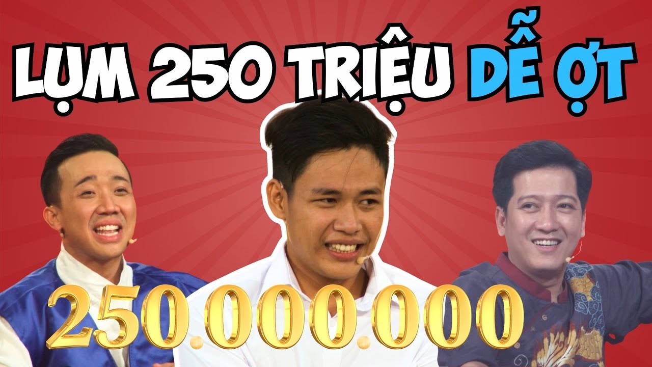 Với cái nét diễn lù khù, Lê Tấn Lợi vác lu tiền thường 250 triệu ngon ơ từ Trấn Thành - Trường Giang