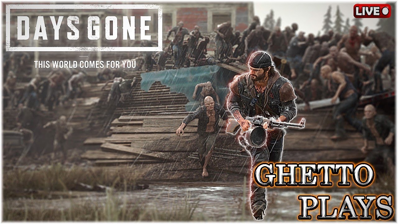 🔴(Day 5) Soooo..Yeah About Sarah...🔸Days Gone