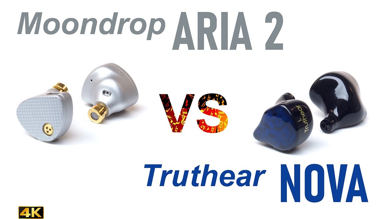 Moondrop Aria 2 vs Truthear Nova - IEM sound comparison