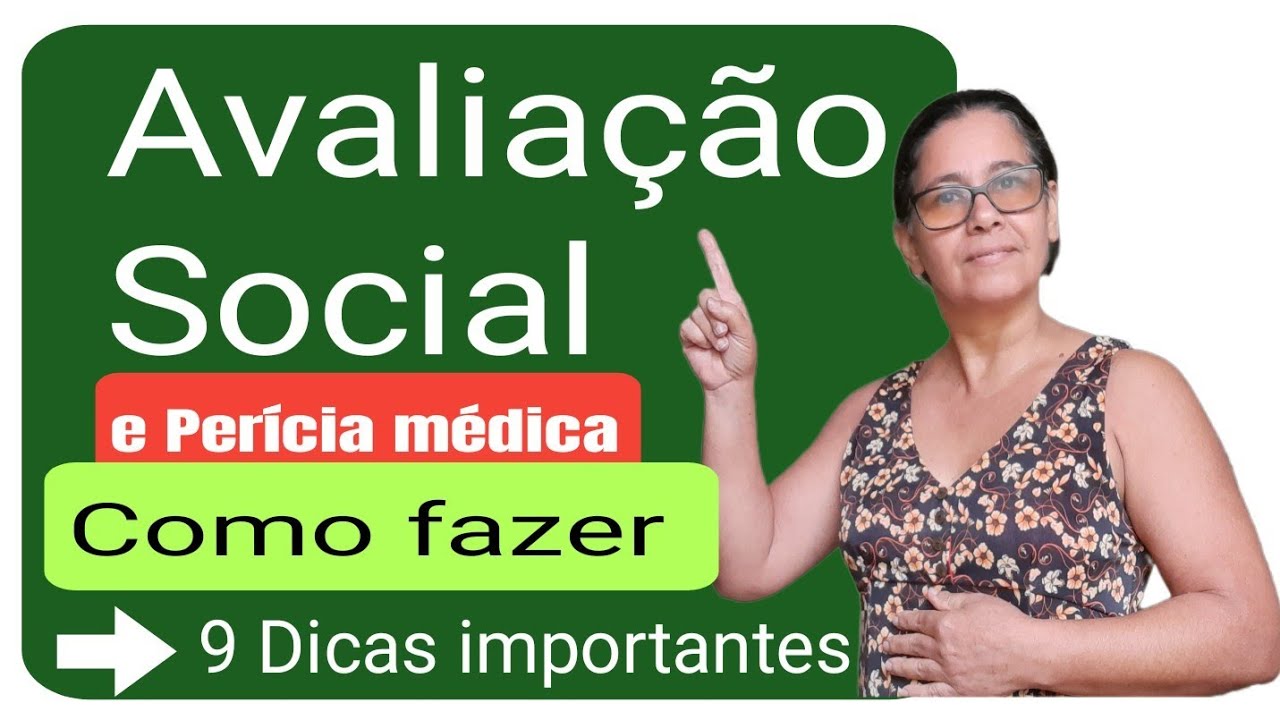 BPC/LOAS   Avaliação Social e perícia médica Social no INSS #beneficios