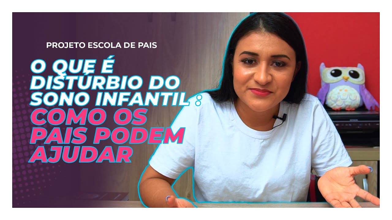 O que &eacute; dist&uacute;rbio do sono infantil: Como os pais podem ajudar