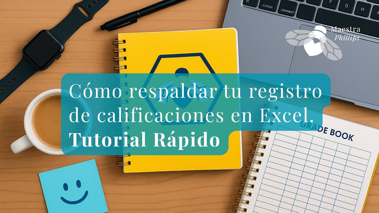 Respalda tus calificaciones en Excel final