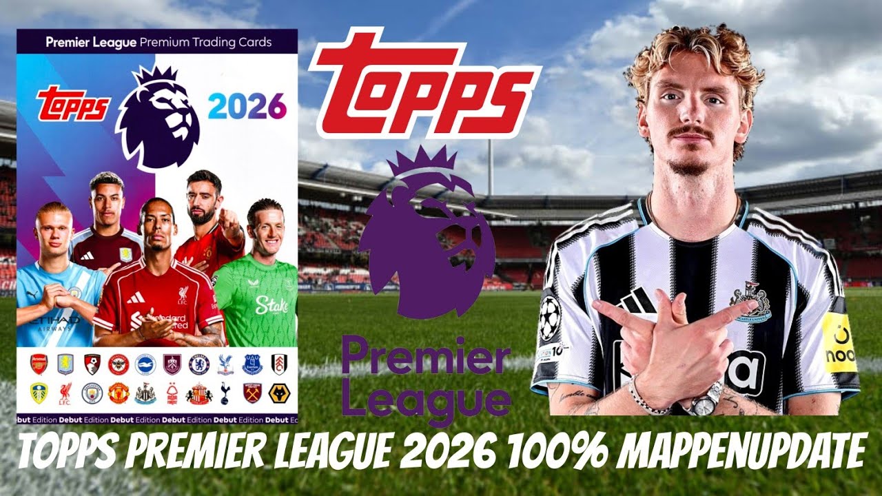 Topps Premier League 2026 Premium Trading Cards 100% Mappenupdate!😍