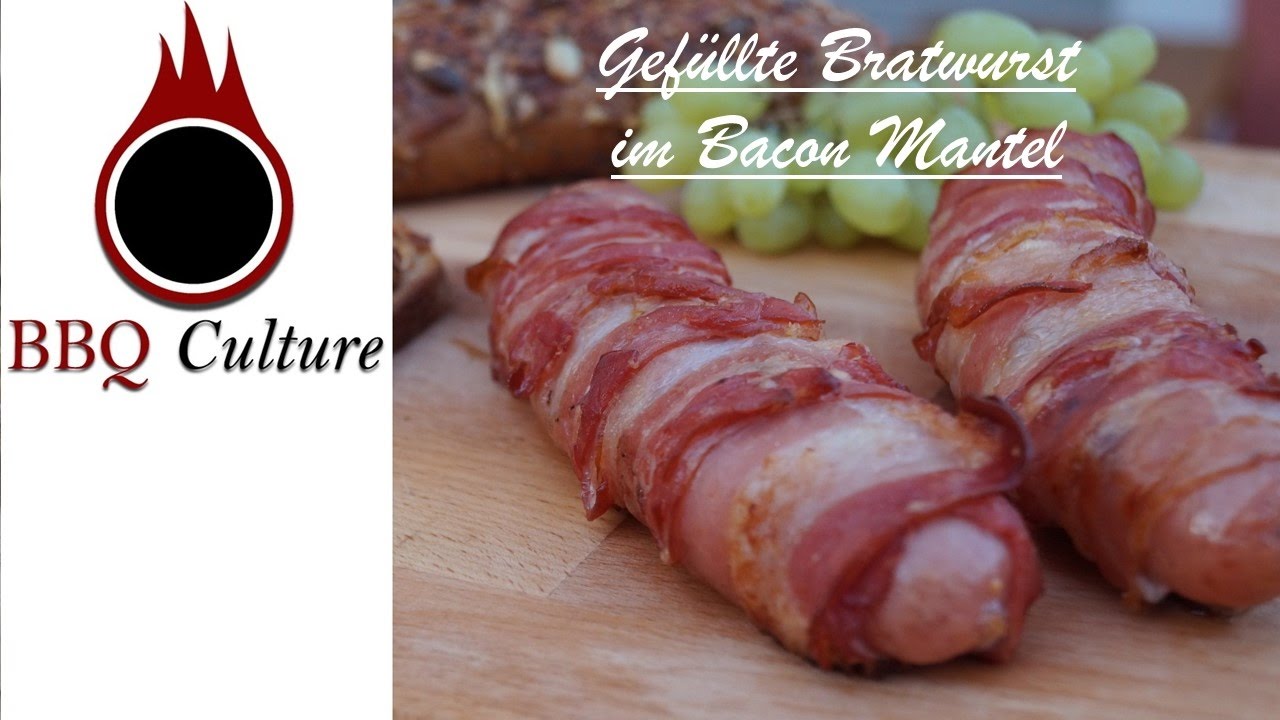 Gefüllte Bratwurst im Bacon Mantel