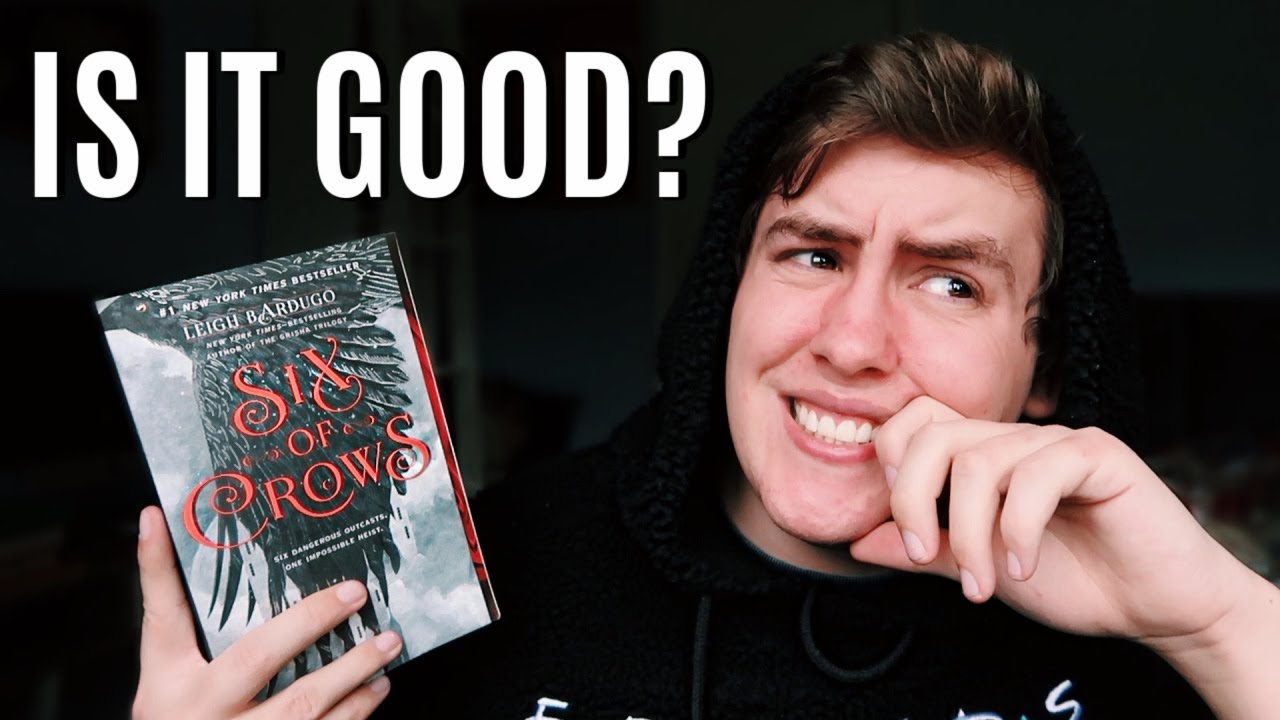 READING SIX OF CROWS FOR THE FIRST TIME