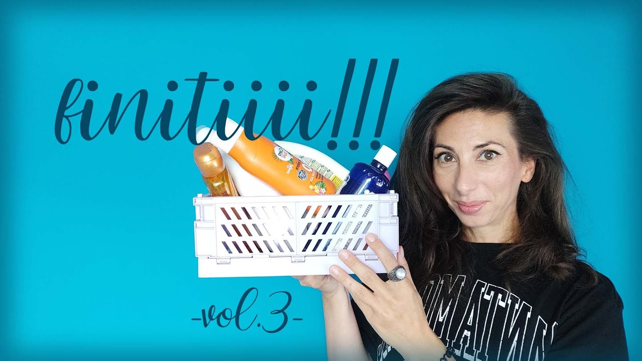 ♥ 🚮🗑️#EMPTIES : FINITI E PROMOSSI ( o quasi ) ! 🗑️🚮 || ( vol.3  ) ♥