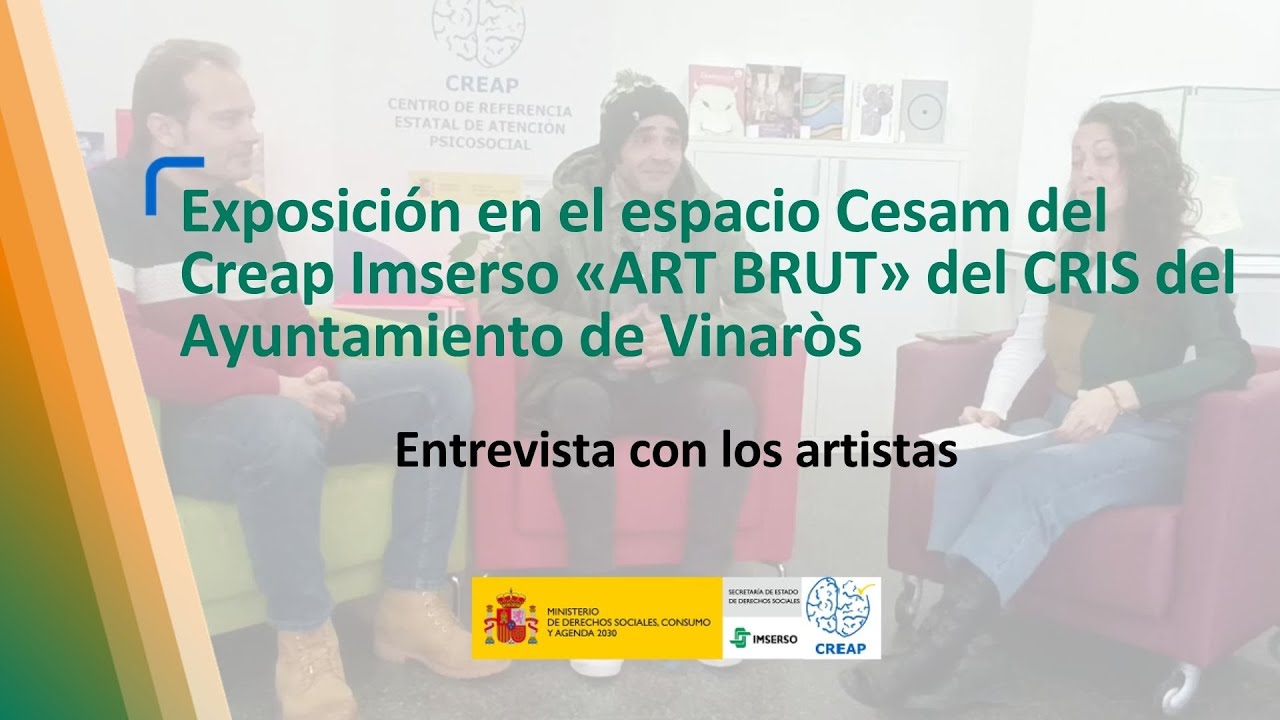 Exposición colectiva «ART BRUT» del CRIS del Ayto.Vinaròs | Espacio expositivo Cesam (Creap-Imserso)