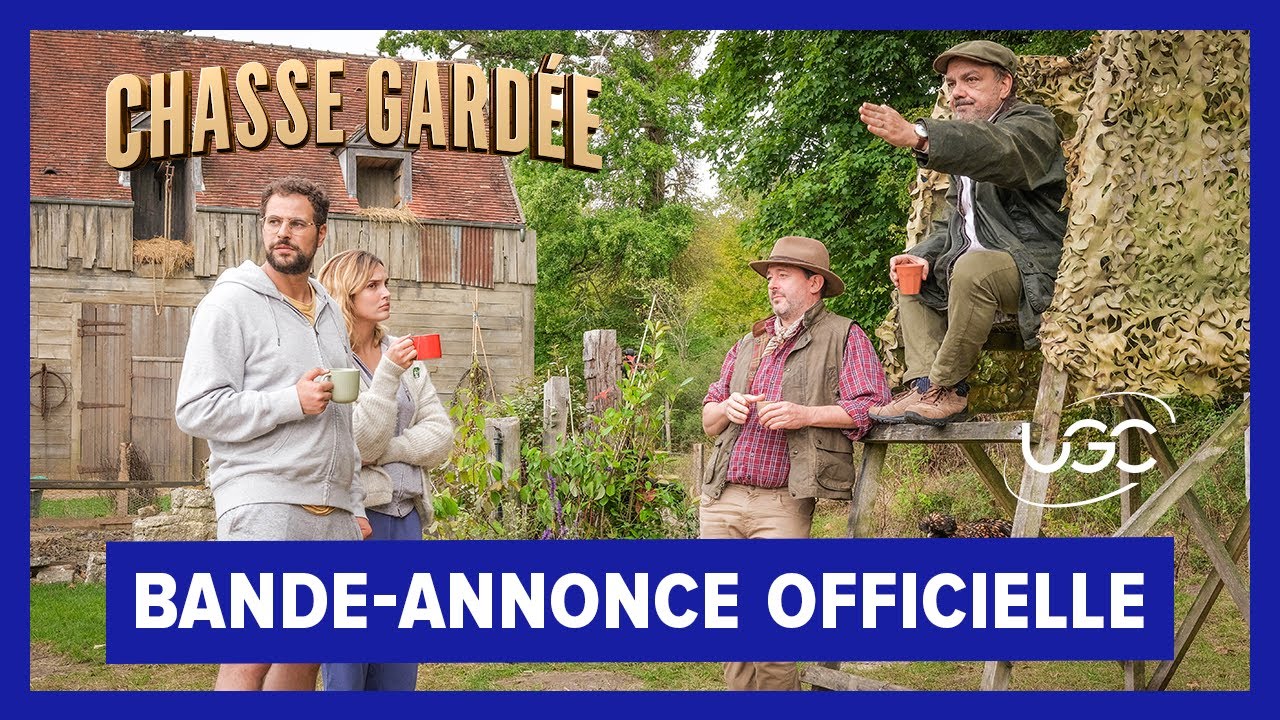 Chasse Gardée - Bande-annonce officielle - UGC Distribution