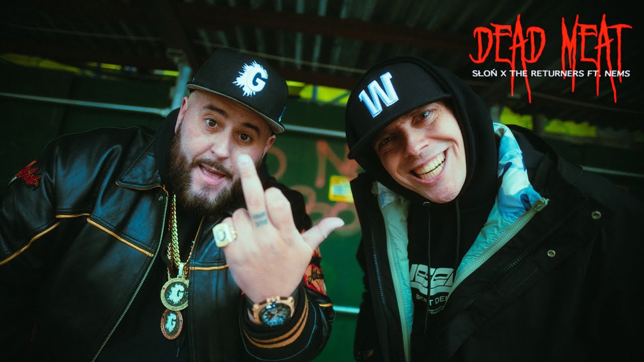 Słoń x The Returners - DEAD MEAT feat. NEMS