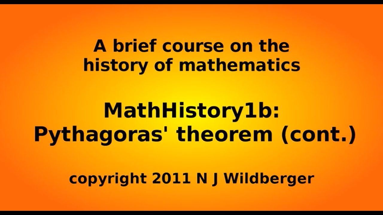 Pythagoras' theorem (b) | Math History | NJ Wildberger