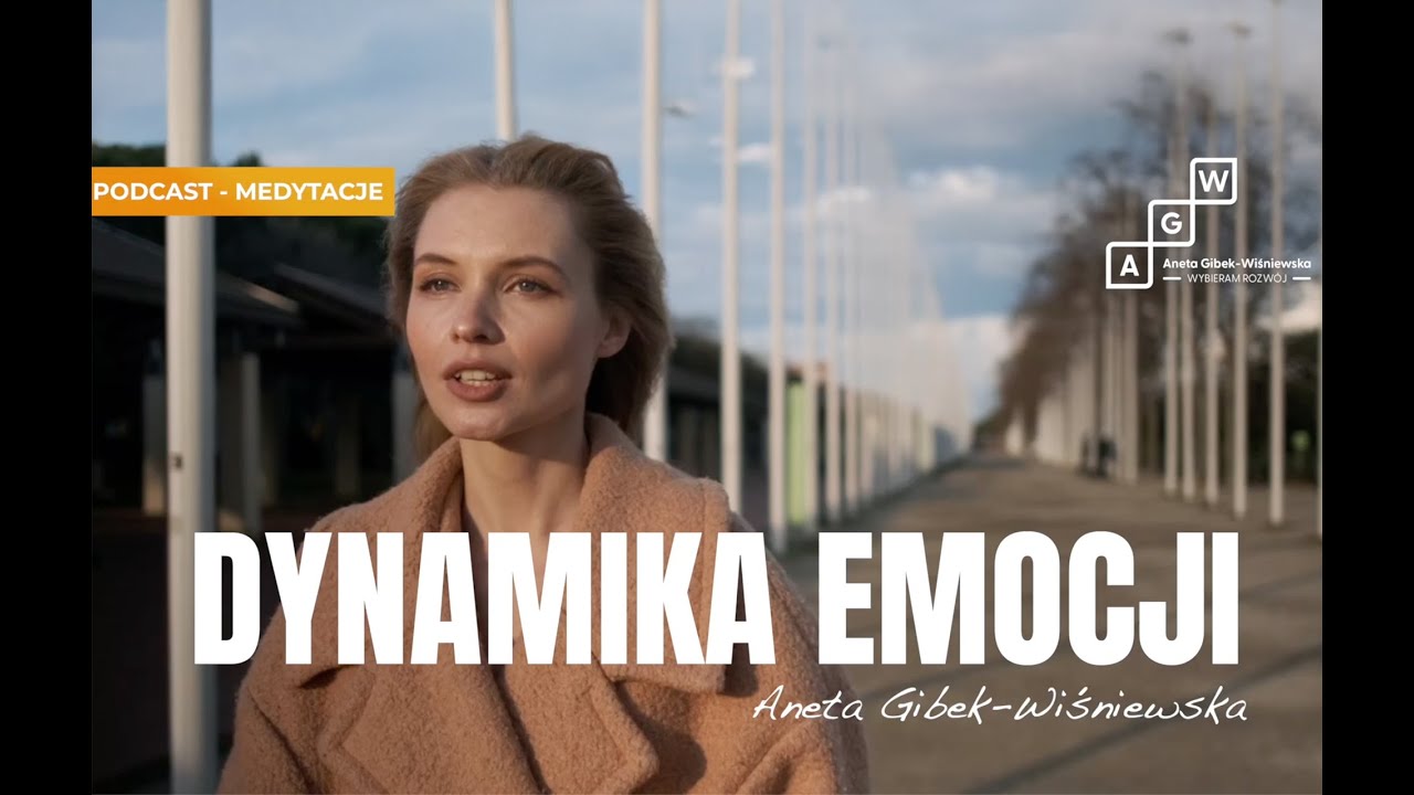 Dynamika Emocji - Medytacja