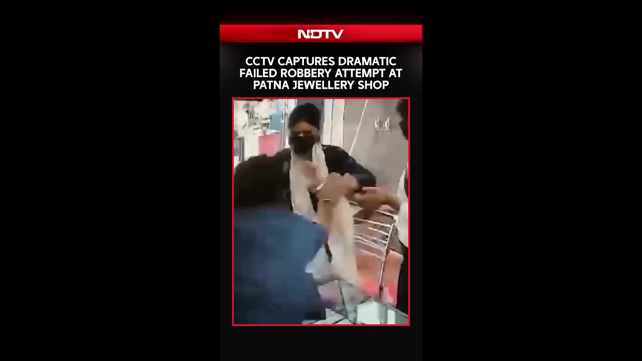 On Camera, Women Pose As Customers, Try To Rob Patna Jewellery Shop, Spectacularly Fail