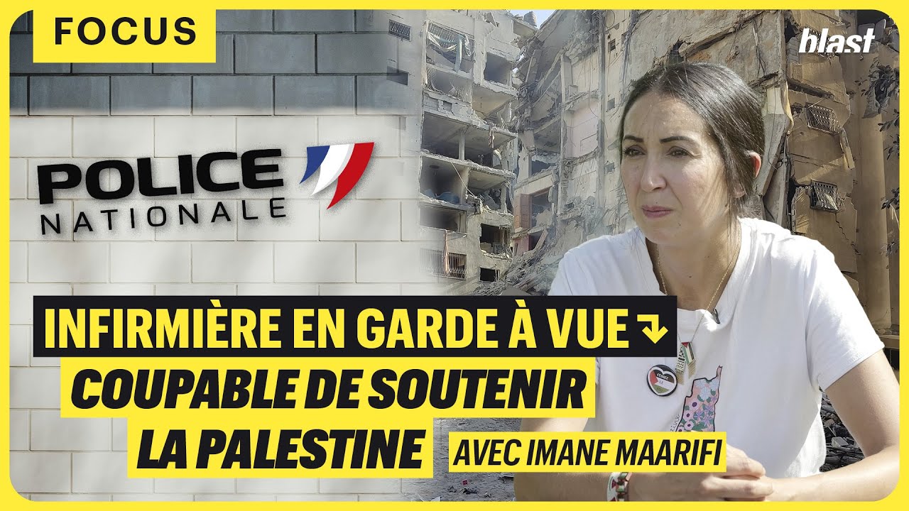INFIRMIÈRE EN GARDE À VUE : COUPABLE DE SOUTENIR LA PALESTINE