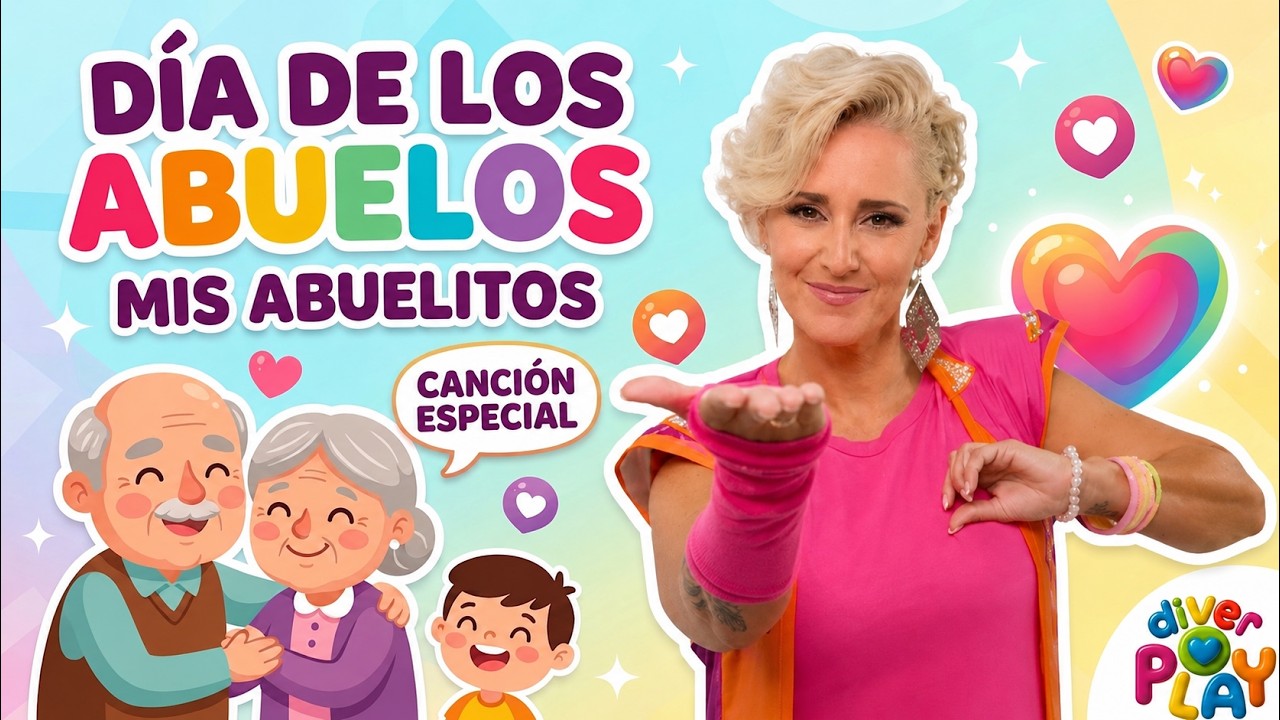 Mis abuelitos - La canción de Diverplay para los abuelos