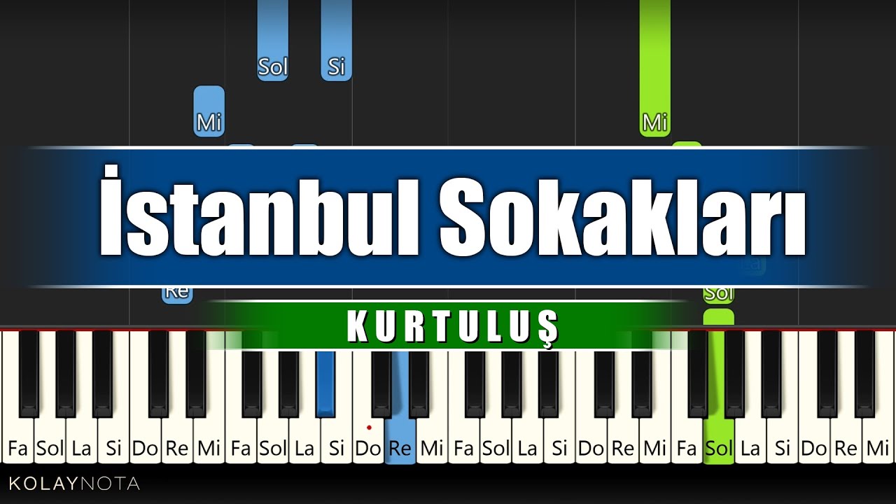 İstanbul Sokakları - Piyano - Akor Eşlikli
