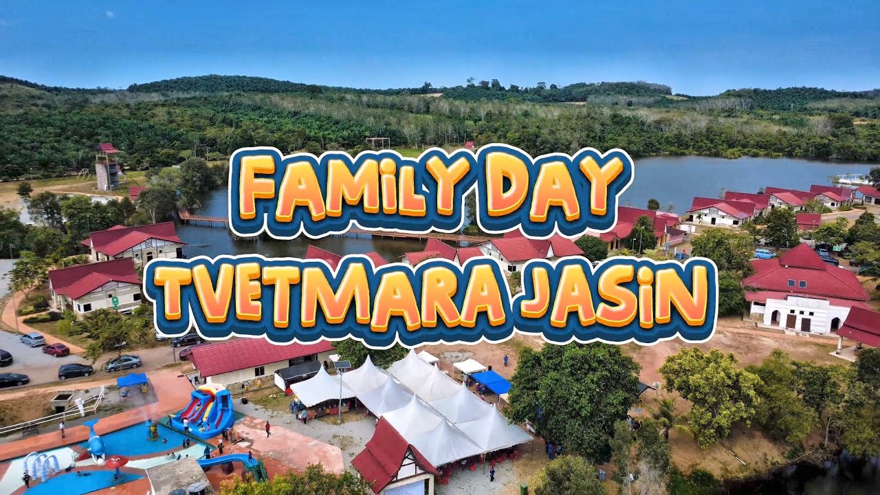 Family Day TVETMARA Jasin 🛵 Riuh Sekampung!!!