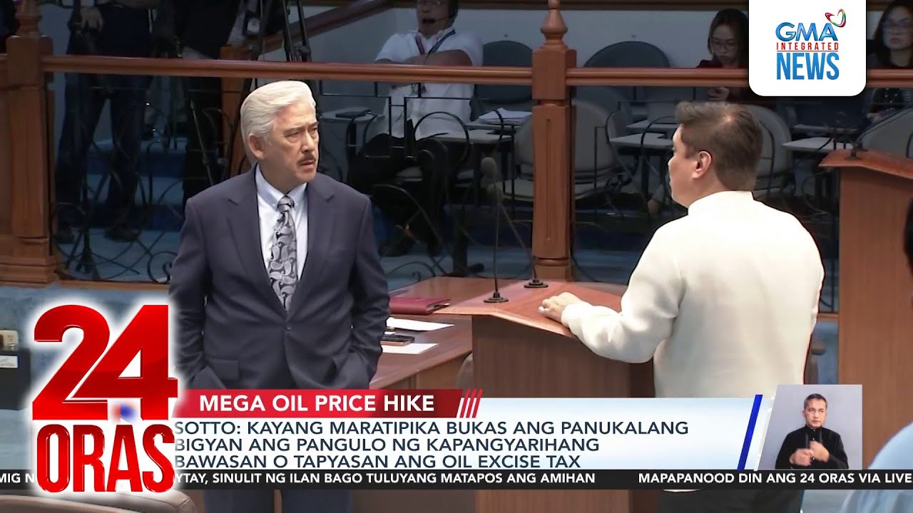 Emergency powers on fuel excise tax expected to be ratified | 24 Oras
