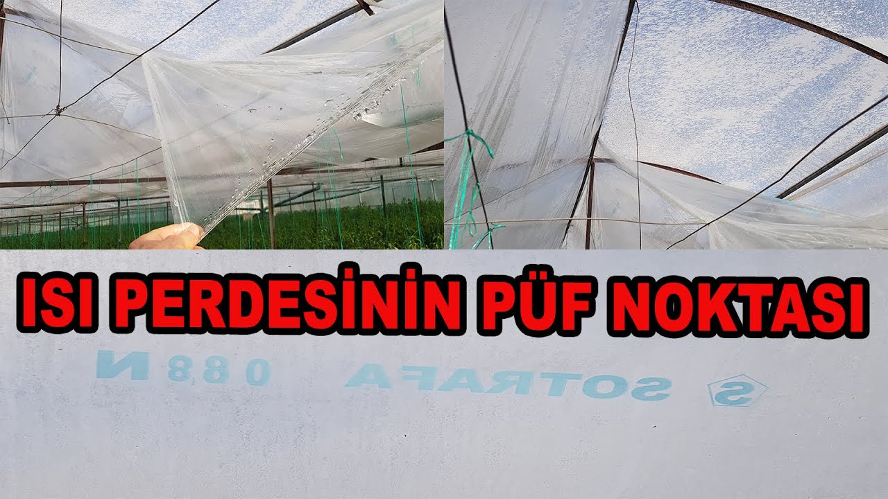 ISI PERDESİNİN TÜM BİLİNMEYENLERİNİ ORTAYA KOYDUK! #ısıperdesi #sera