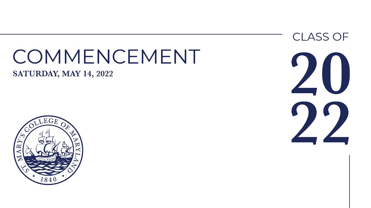 2022 Commencement Live Stream