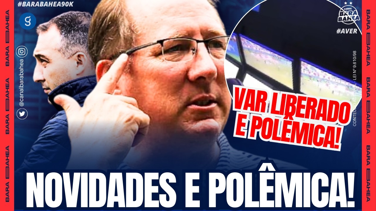 🚨TEXTOR QUER TIRAR JOGADOR DO BAHIA PARA O BOTAFOGO! DIRETORIA DEU RESPOSTA!🚨VAR LIBERADO!😱POLÊMICA!