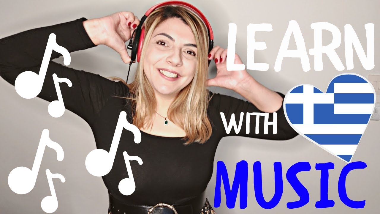 5 Greek songs to improve your Greek A1 - B1 | Learn Greek with songs |Do You Speak Greek?