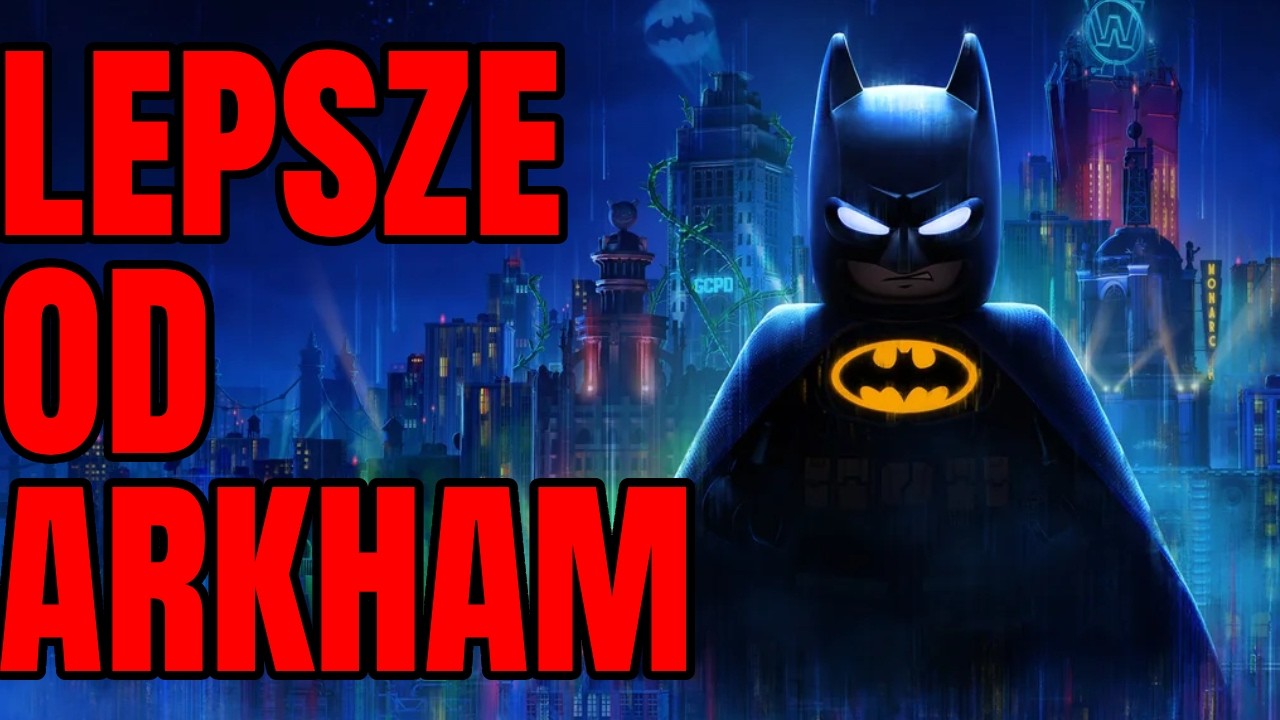 LEGO Batman jest ŚWIETNY, ale NIE IDEALNY!