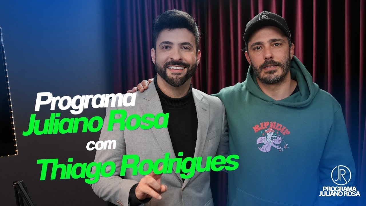 Programa Juliano Rosa com Thiago Rodrigues
