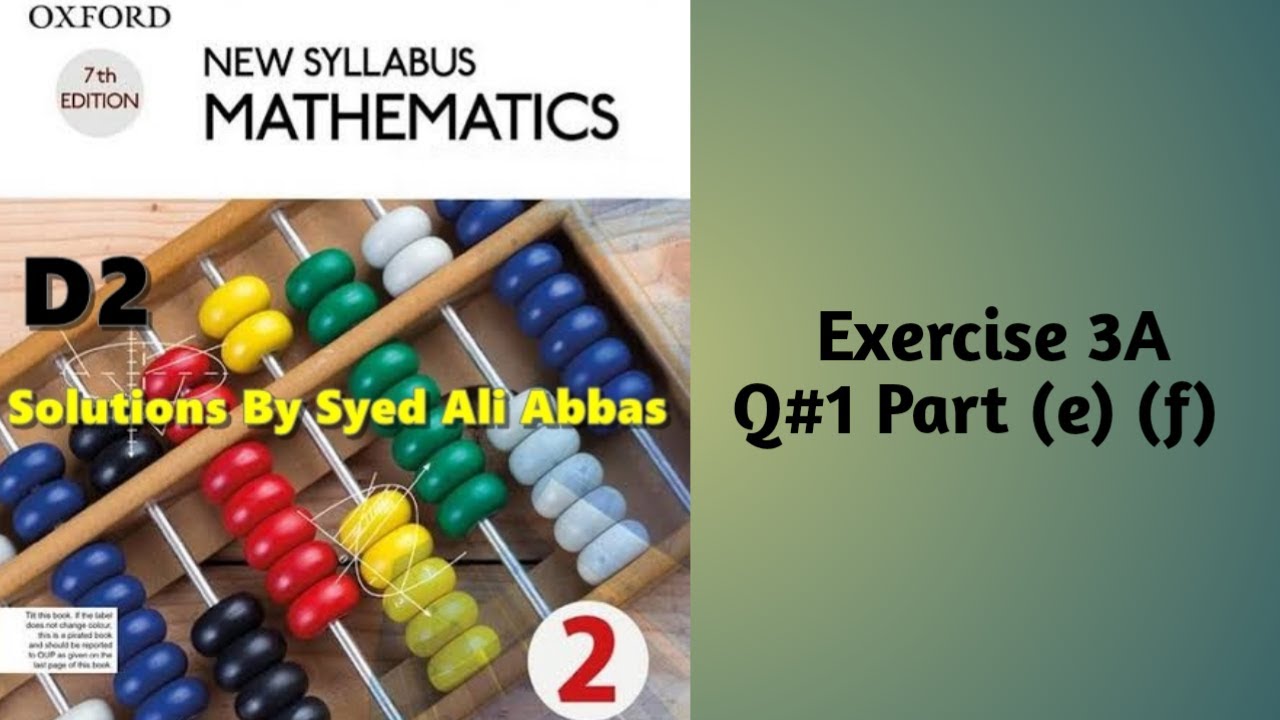 Exercise 3A Question no 1 part (e) & (f) Oxford New Syllabus Mathematics ||Chapter 3||