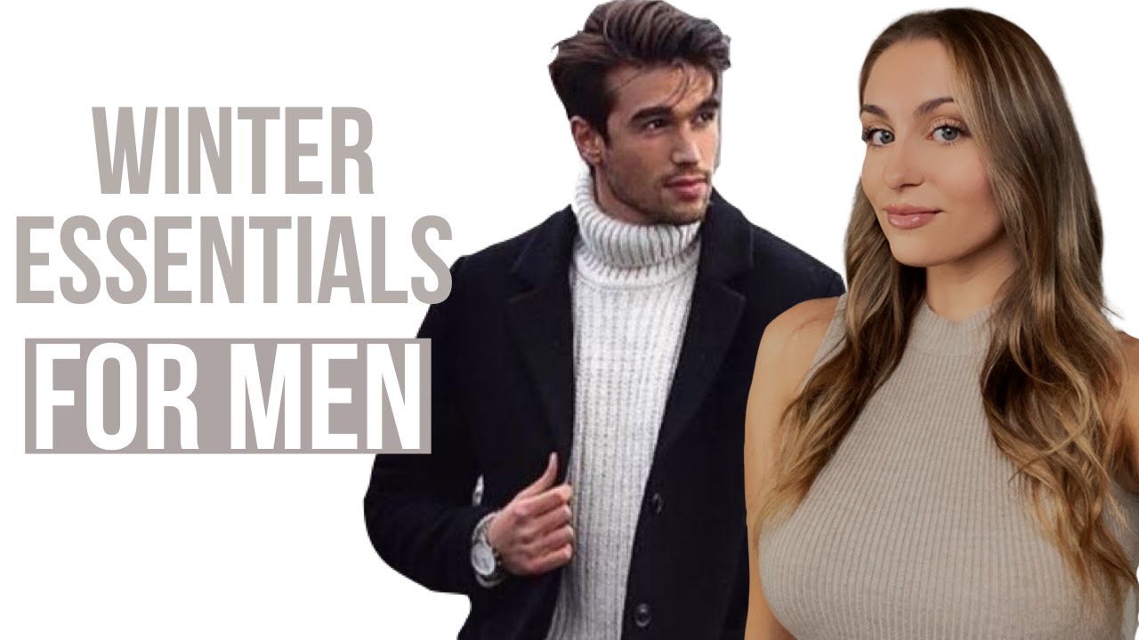 Winter Essentials For Men 2020 | Courtney Ryan