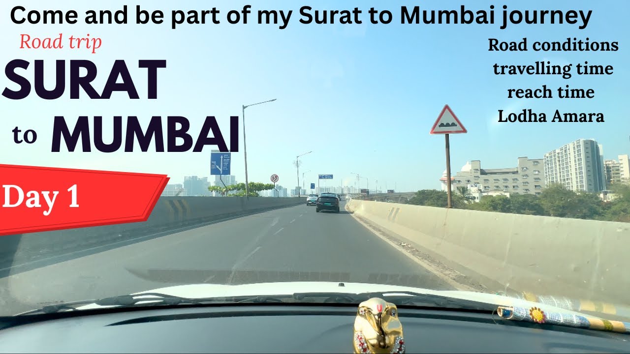 Surat to Mumbai Road Trip | Scenic Highway Drive | Travel Vlog