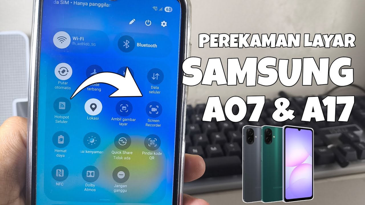 Munculkan Perekam Layar Samsung A07 (Semua HP Samsung)