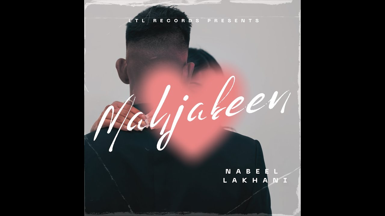 Nabeel Lakhani - Mahjabeen (Official Lyric Video)