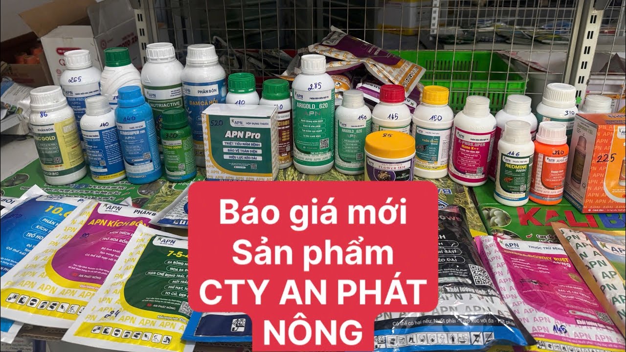 B&aacute;o gi&aacute; sản phẩm C&ocirc;ng Ty AN PH&Aacute;T N&Ocirc;NG #baogia #giare #anphatnong 