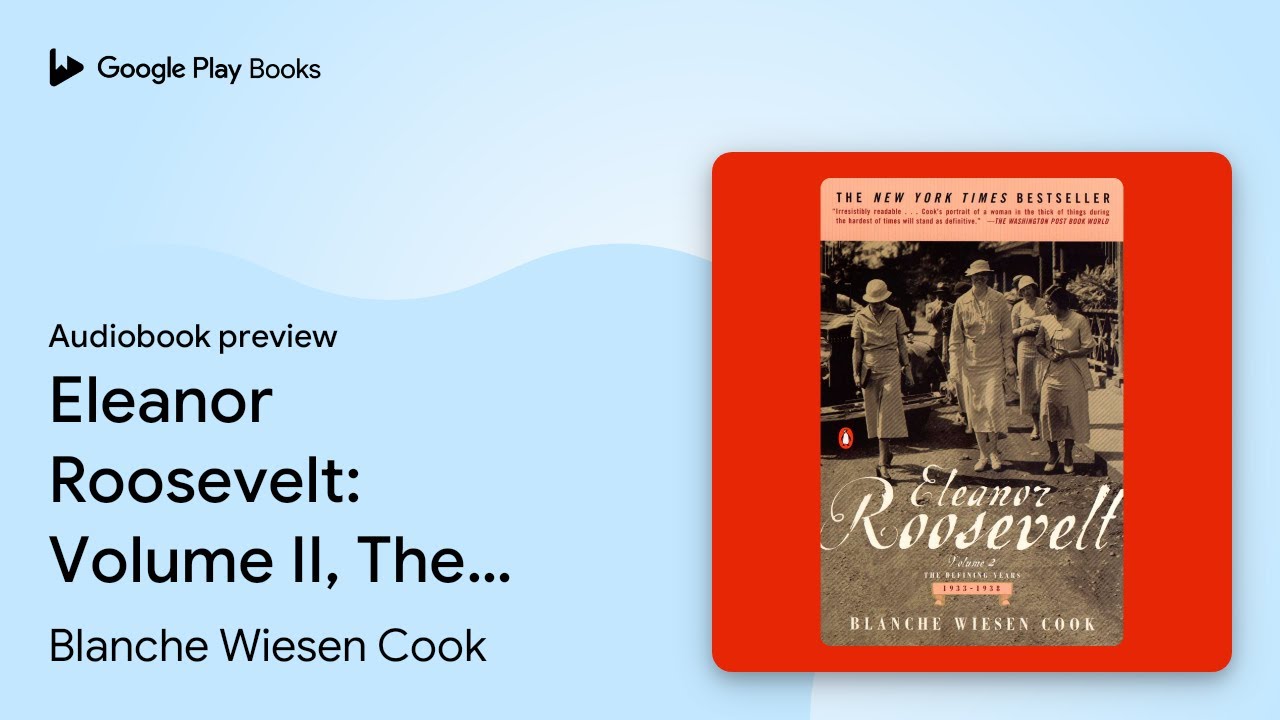 Eleanor Roosevelt: Volume II, The Defining… by Blanche Wiesen Cook · Audiobook preview
