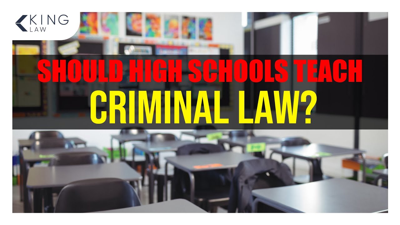 Should criminal law be a MANDATORY high school class?
