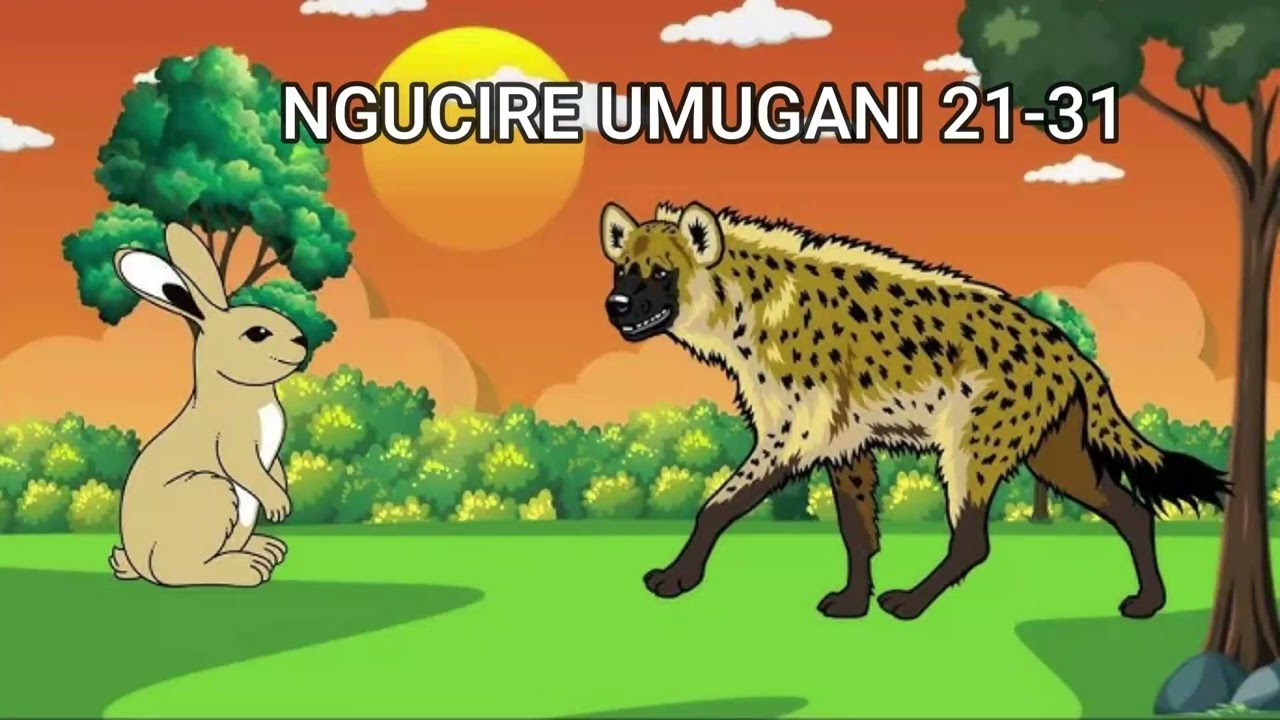 NGUCIRE UMUGANI 21-31:Imigani miremire wumva udatuza#umugani| #imbadukotv #bakame #imiganimiremire