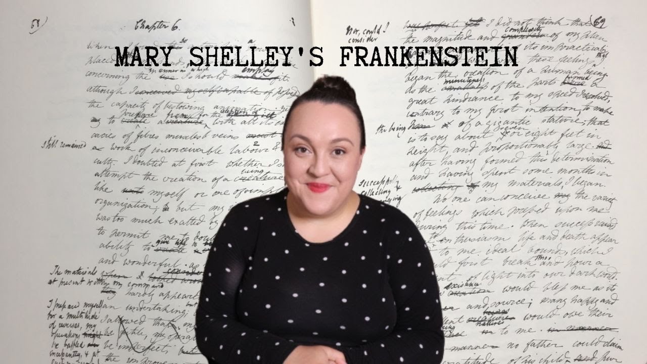 Mary Shelley and the Creation of 