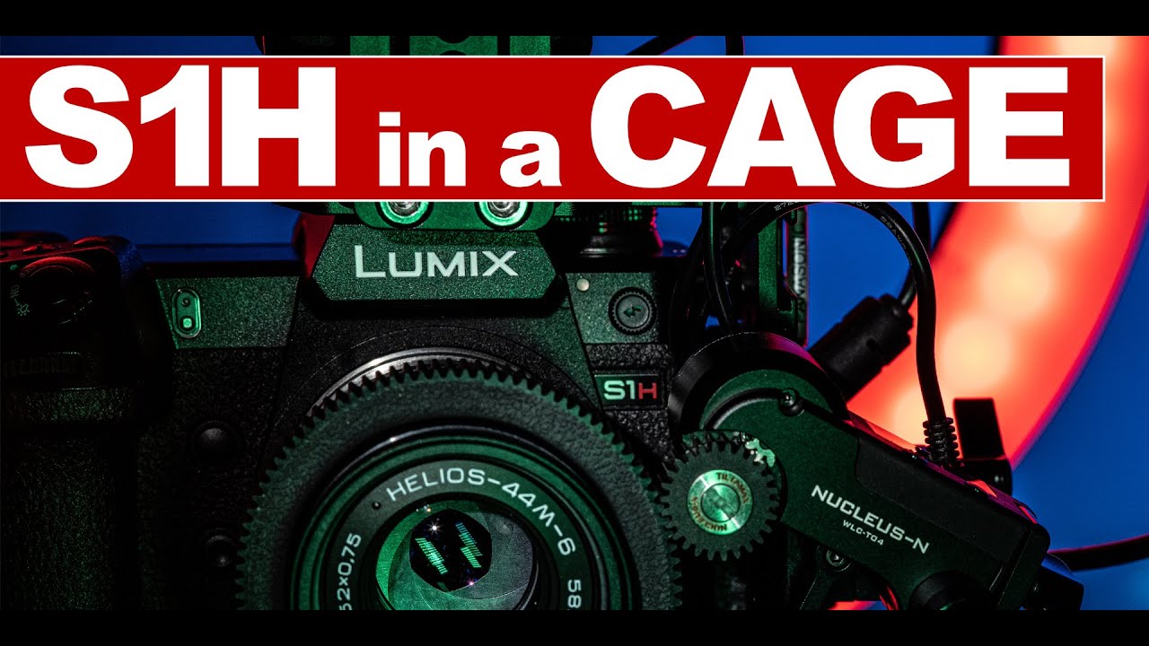 LUMIX S1H — In a CAGE (My SmallRig cage configuration for the S1H)