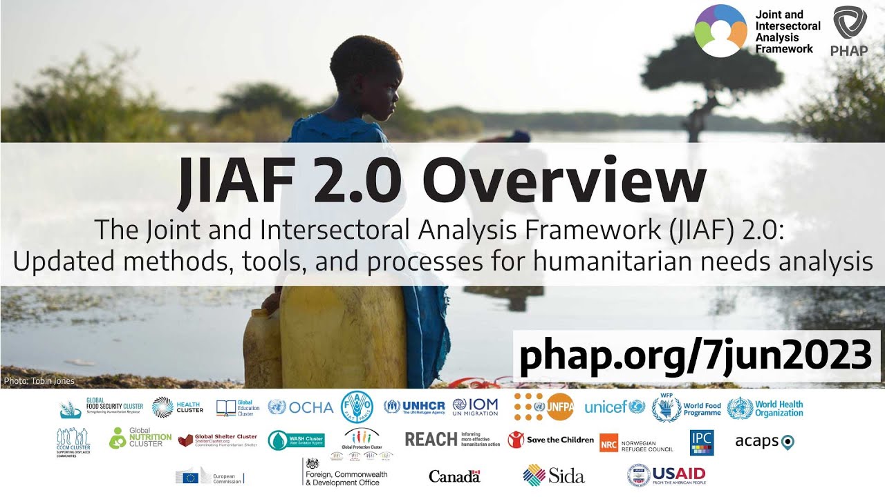 JIAF 2.0 Overview (Joint and Intersectoral Analysis Framework version 2.0)