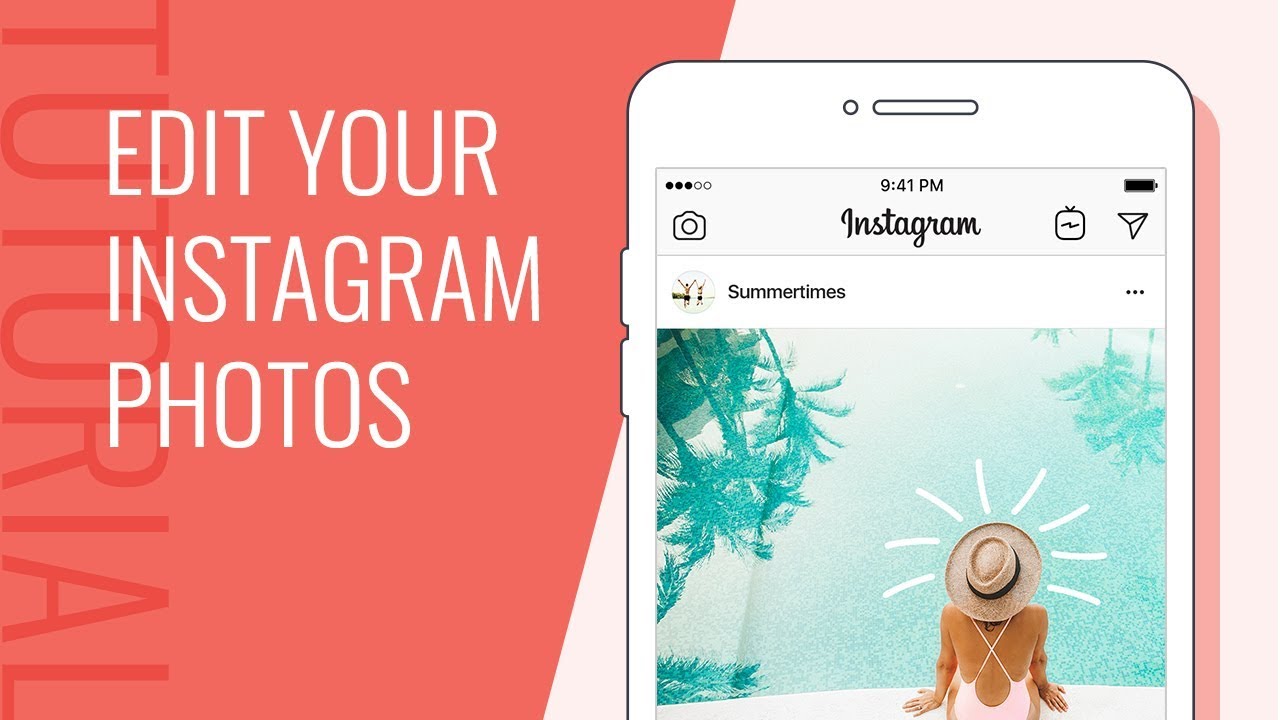 How to Edit Your Instagram Photos