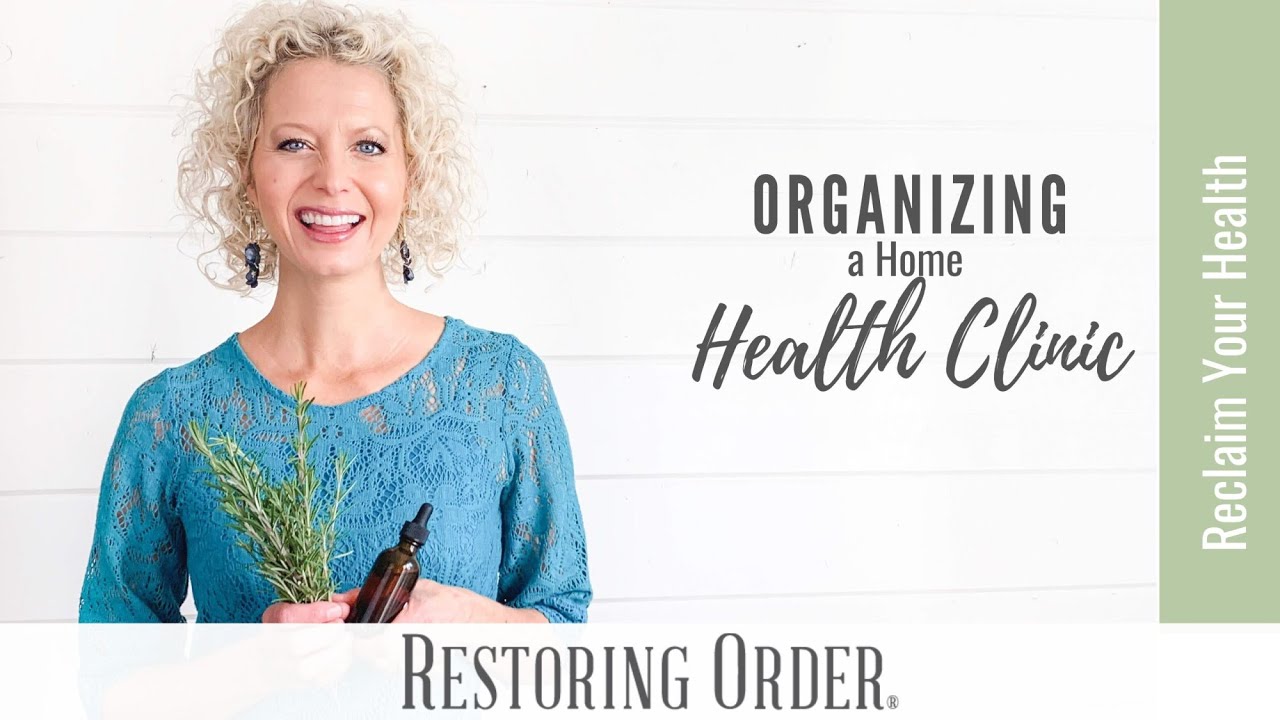 Organizing a Home Health Clinic #naturalhealth
