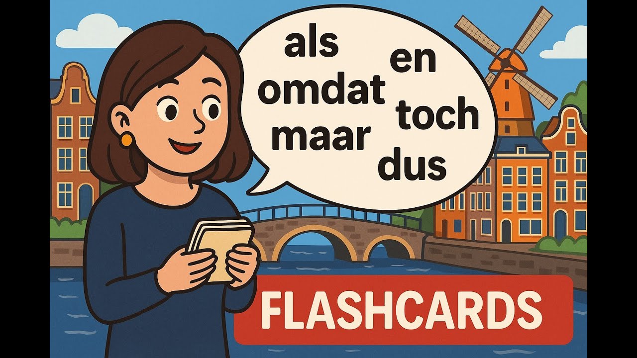 Dutch Flashcards | E1: Master Linking Words (Signaalwoorden) Part 1
