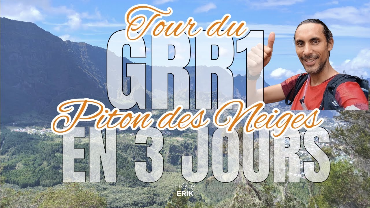 Le GRR1- Tour du Piton des Neiges (3 cirques / 3 jours)