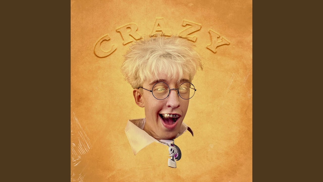 Crazy