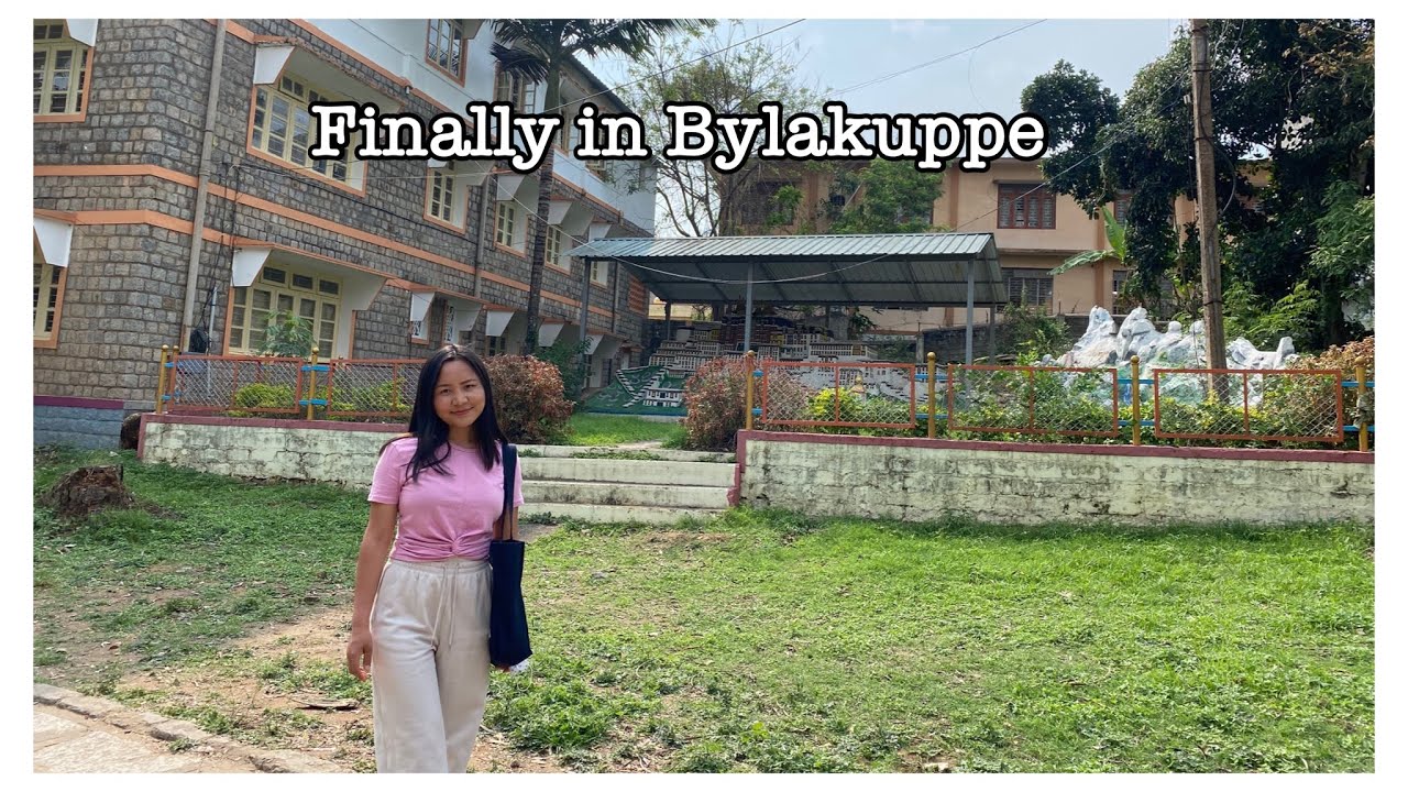 Visiting Bylakuppe after 6 years | Dolma Lhamo