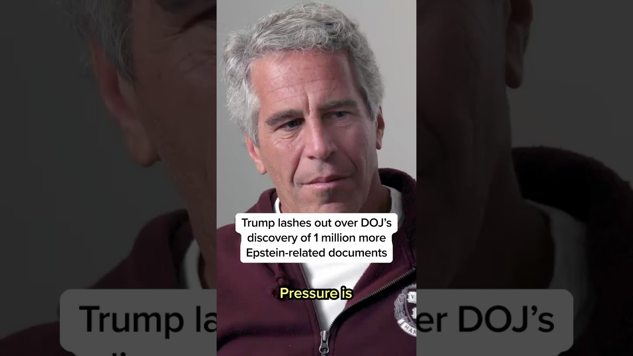 Trump lashes out over DOJ's discovery of 1 million more Epstein-related documents