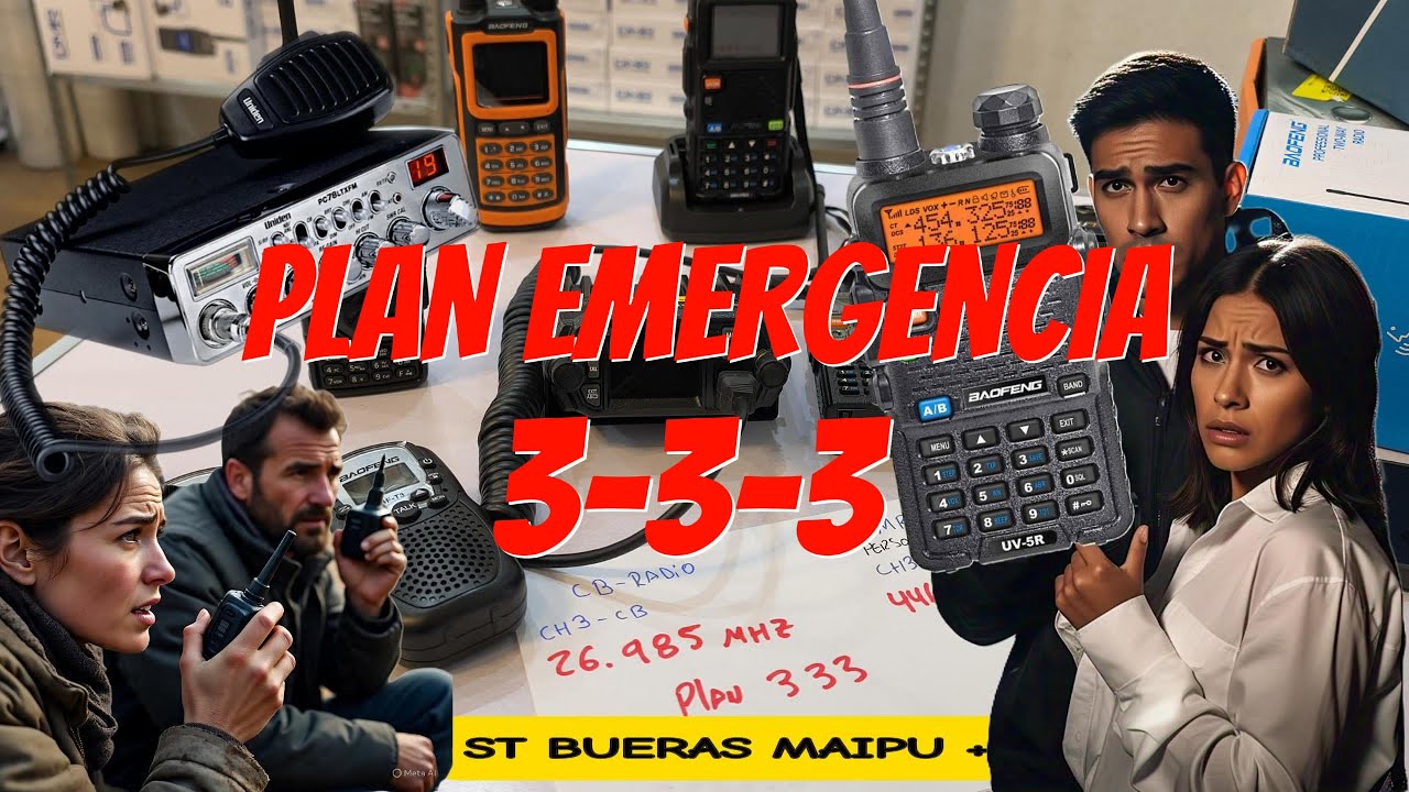 EMERGENCIA MUNDIAL PLAN 333 CB Radio UHF frs PMR, INFORMATE HOY como PARTICIPAR y estar PROTEGIDO