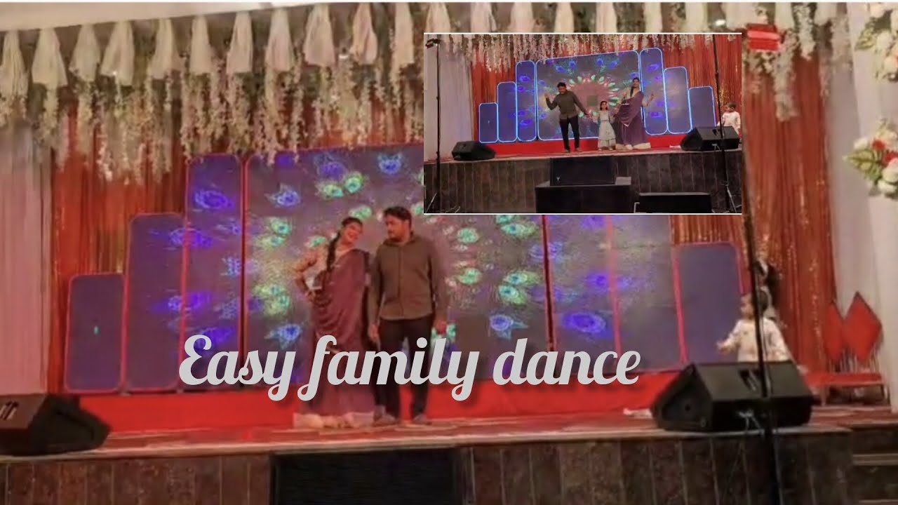 Aashiyana+ye kyabolti tu+mai raja turani ho+Ek dusre se!Easy Family dance.Mother Daughterand Father