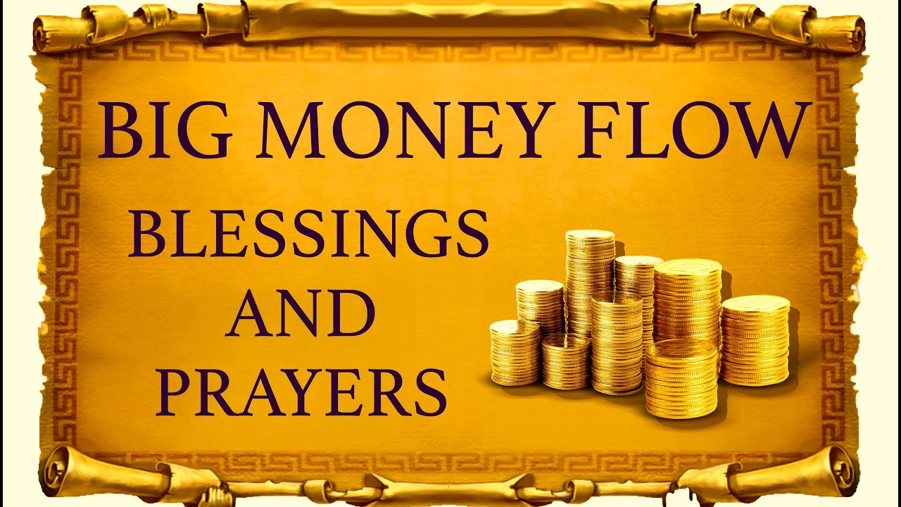 MONEY BLESSINGS That Will Bring You Great Fortune