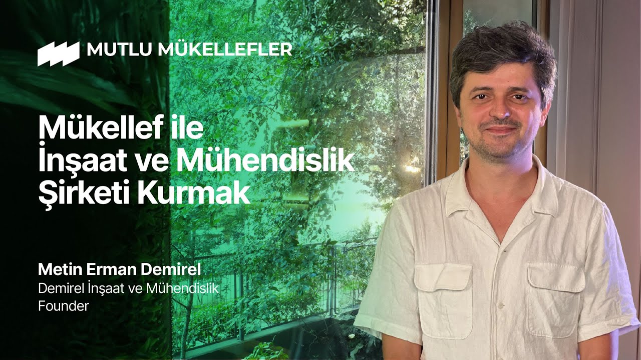 M&uuml;kellef ile İnşaat Şirketi Kurmak